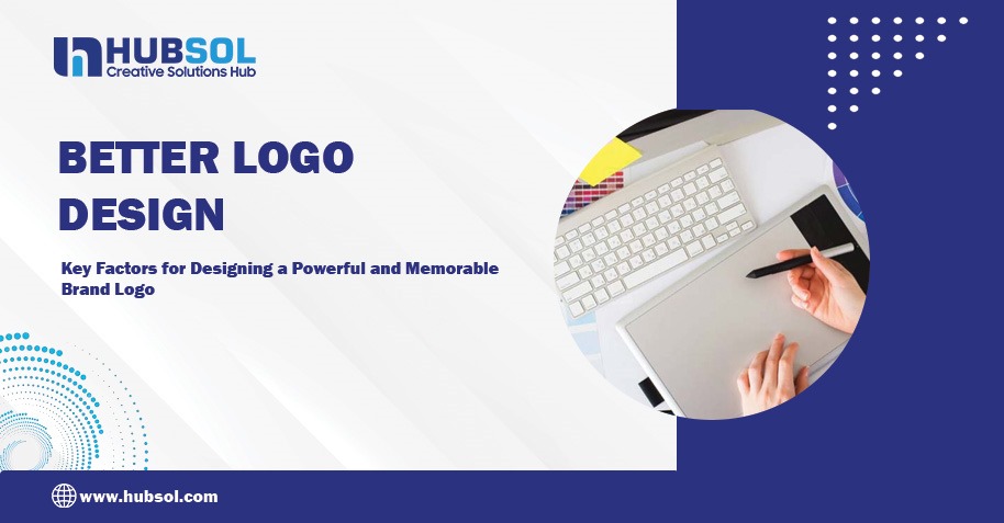 Top Factors That Make a Better Logo Design