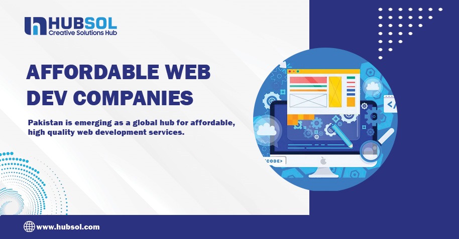 Affordable Web Development Companies in Pakistan