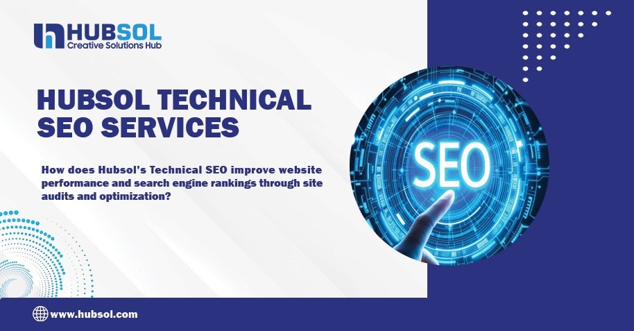 Hubsol Technical SEO Services