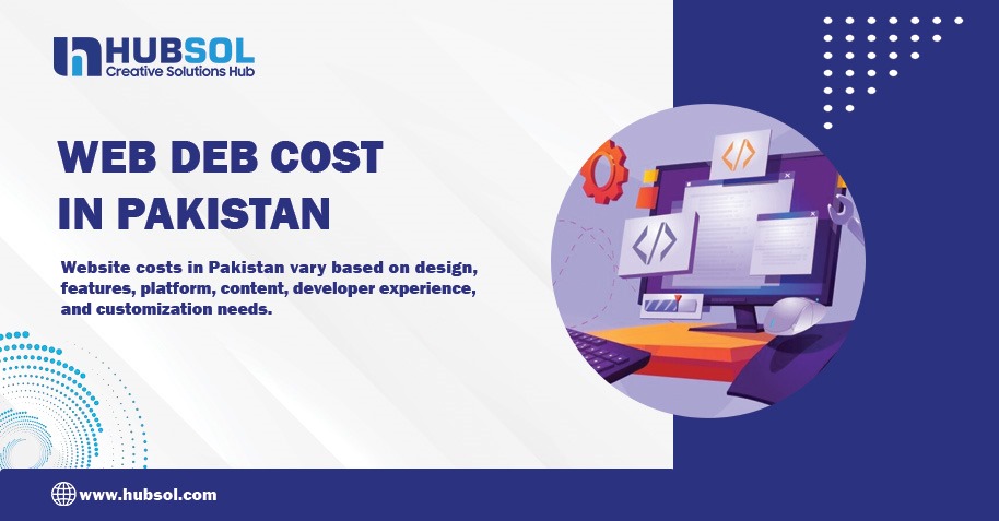 Cost Estimate To Build a Website in Pakistan
